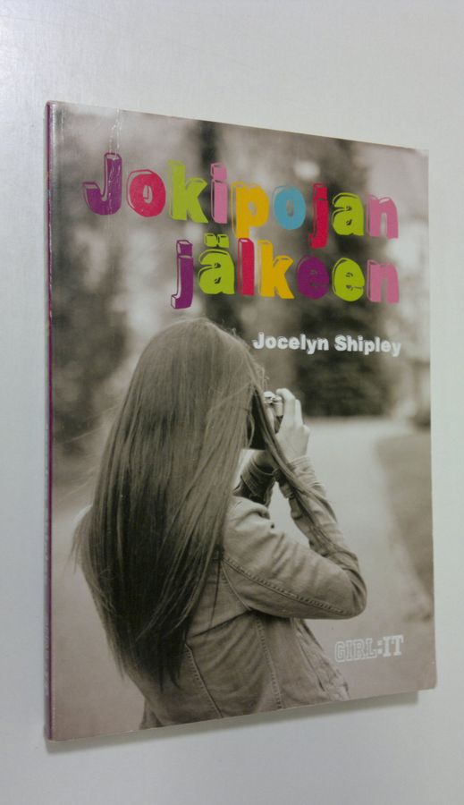 Jocelyn Shipley : Jokipojan jälkeen