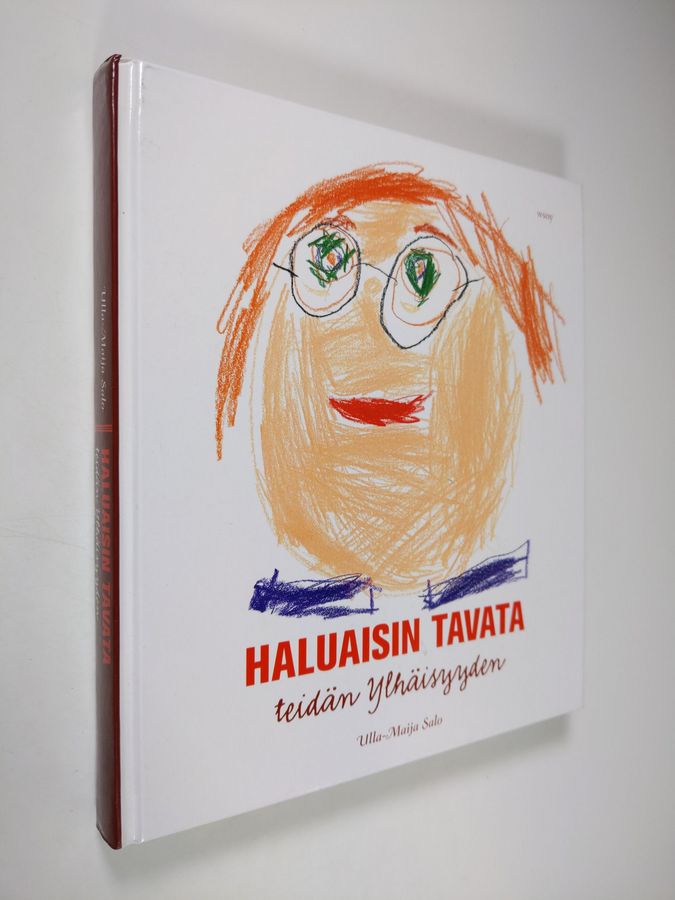 Haluaisin tavata teidän Ylhäisyyden