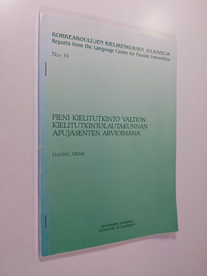 Pieni kielitutkinto valtion kielitutkintolautakunnan apujäsenten arvioimana