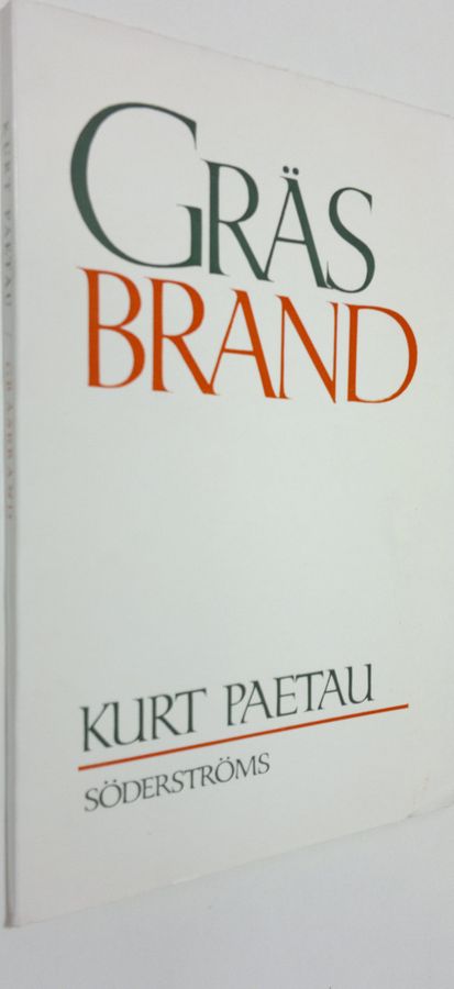 Kurt Paetau : Gräsbrand
