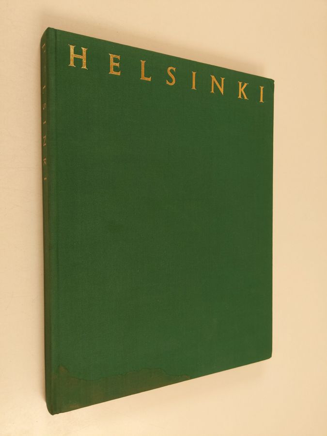 Helsinki : pääkaupungin kasvot