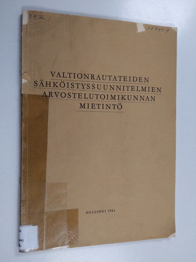 Valtionrautateiden sähköistyssuunnitelmien arvostelutoimikunnan mietintö
