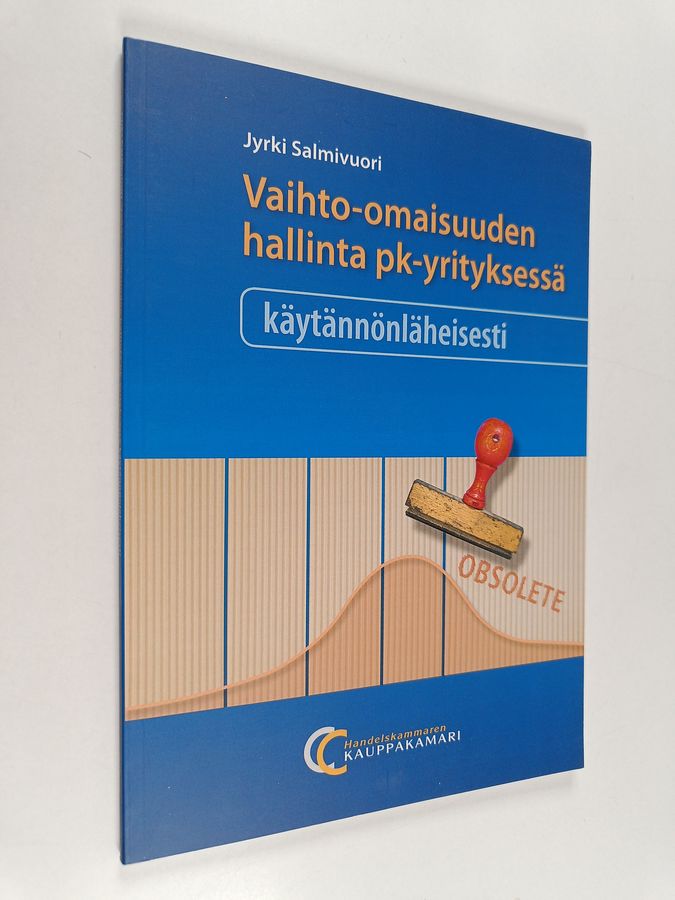Vaihto-omaisuuden hallinta pk-yrityksessä käytännönläheisesti