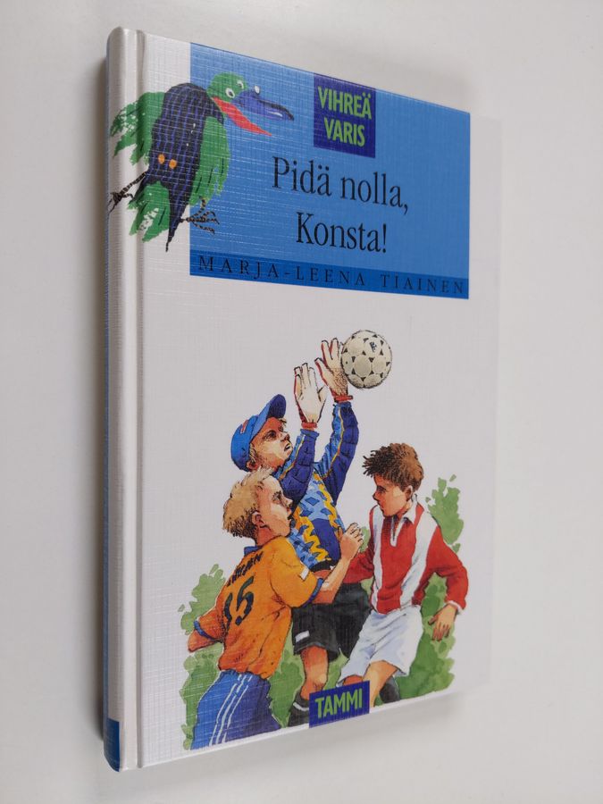 Marja-Leena Tiainen : Pidä nolla, Konsta!