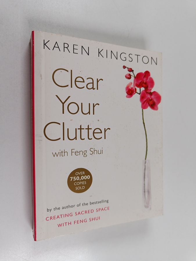 Clear Your Clutter with Feng Shui