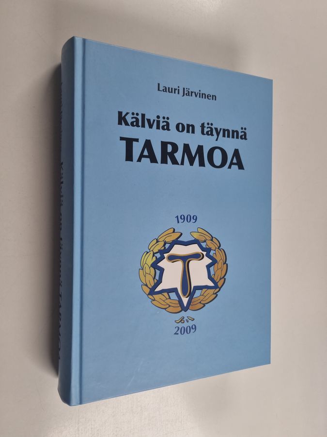Kälviä on täynnä Tarmoa