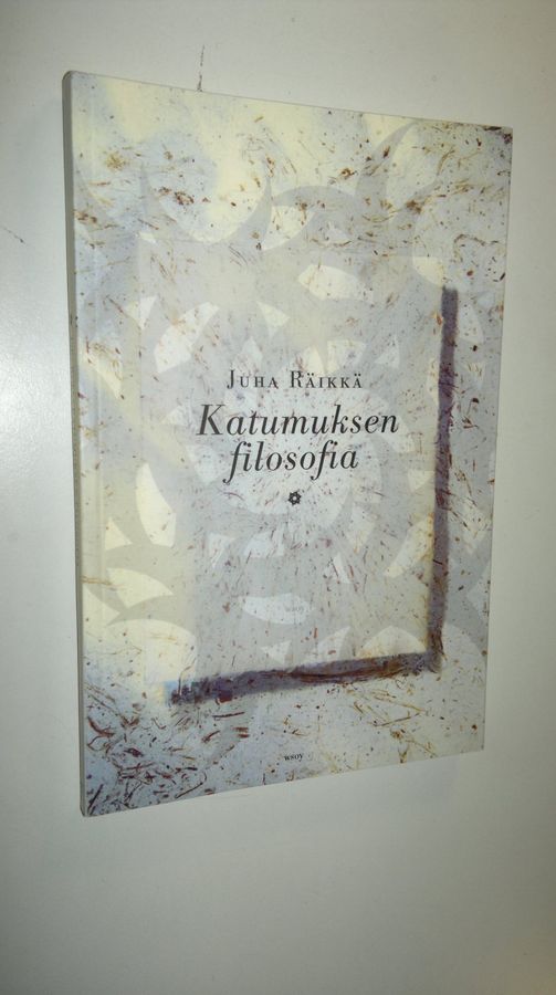Juha Räikkä : Katumuksen filosofia