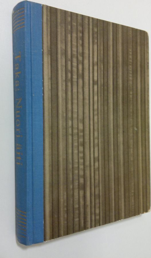 Maija Taka : Nuori äiti : lääkärin neuvoja nuorelle äidille