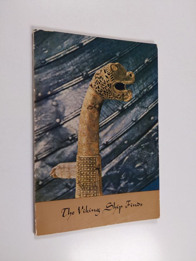 Anders Hagen : The Viking ship finds