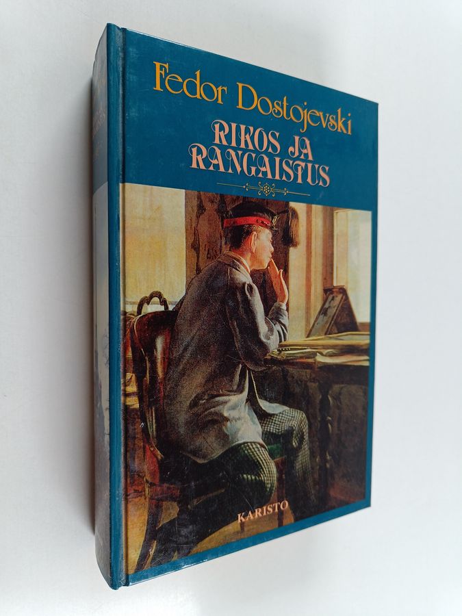 F. M. Dostojevski : Rikos ja rangaistus