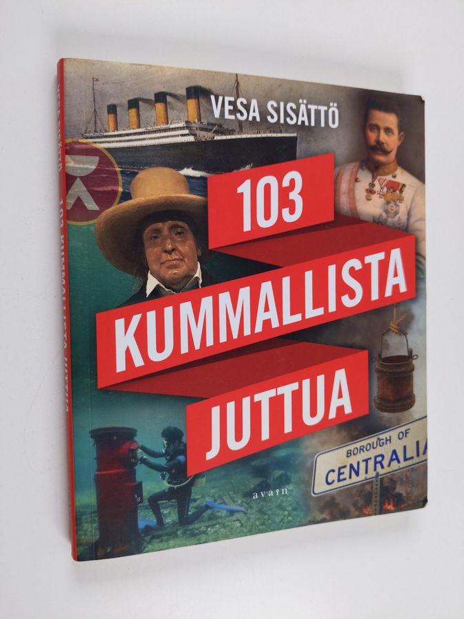 103 kummallista juttua