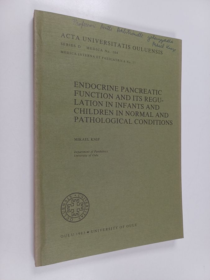 Endocrine pancreatic function and its regulation in infants and children in normal and pathological conditions