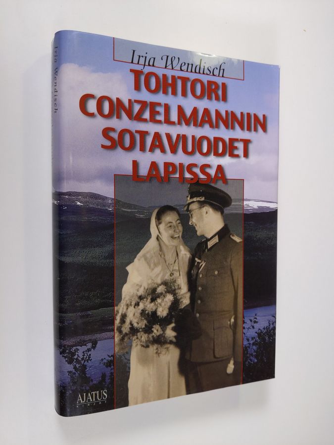 Tohtori Conzelmannin sotavuodet Lapissa