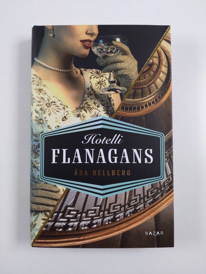 Åsa Hellberg : Hotelli Flanagans