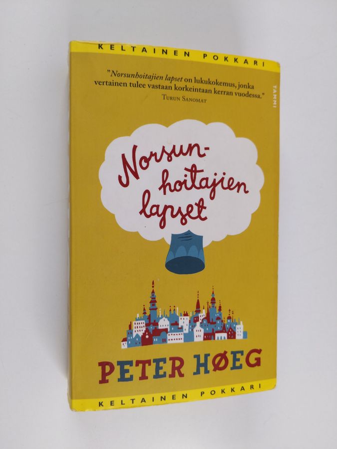 Peter Höeg : Norsunhoitajien lapset