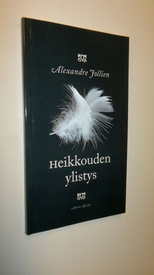 Alexandre Jollien : Heikkouden ylistys