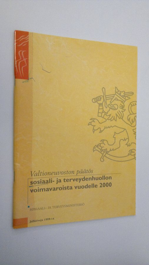 Valtioneuvoston päätös sosiaali- ja terveydenhuollon voimavaroista vuodelle 2000.