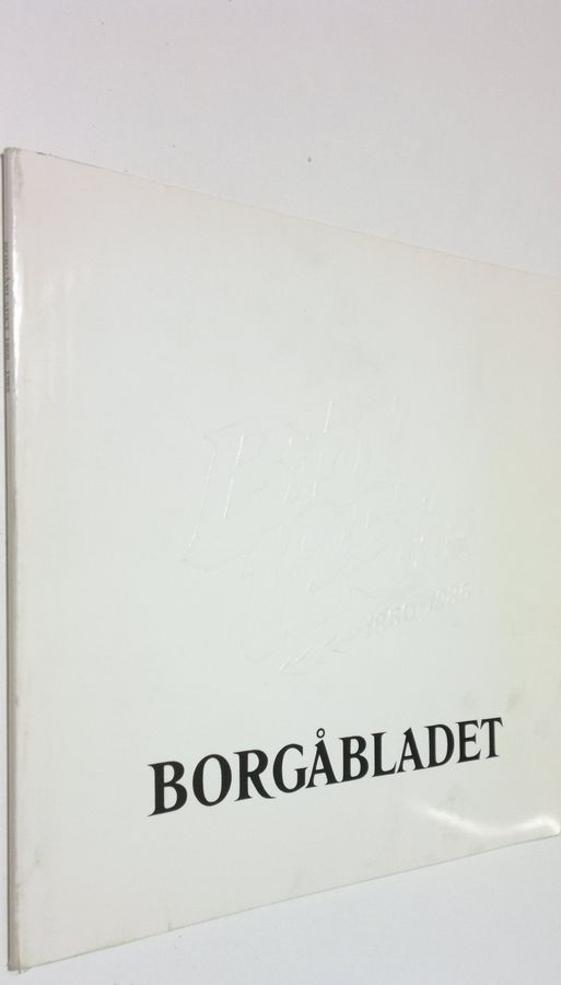 Tom Eklöf : Bbl 125 år : 1860-1985