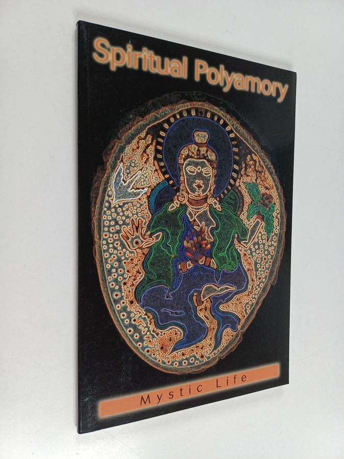 Spiritual Polyamory