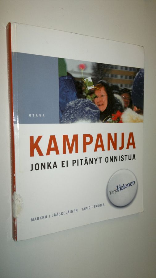 Kampanja, jonka ei pitänyt onnistua