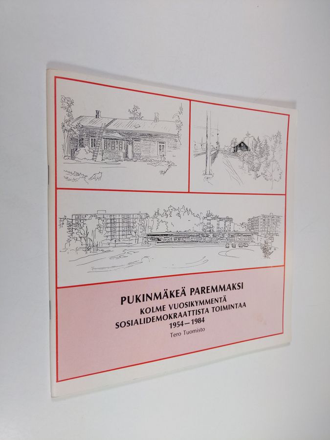 Pukinmäkeä paremmaksi