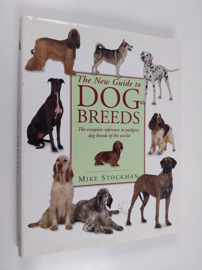 The New Guide to Dog Breeds