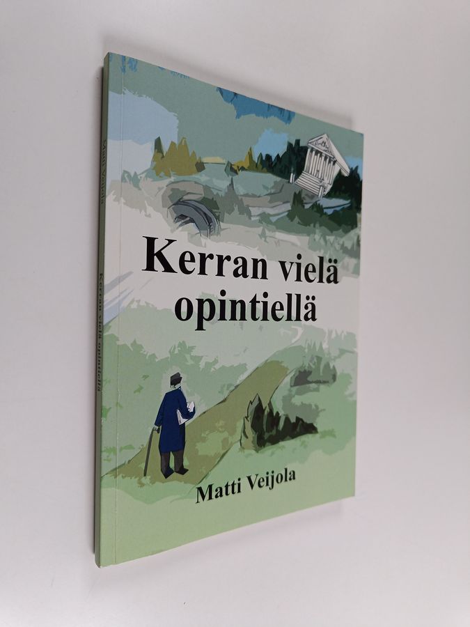 Kerran vielä opintiellä.