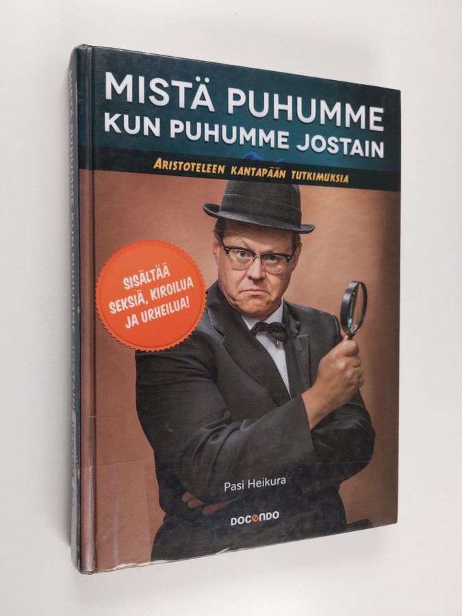 Mistä puhumme kun puhumme jostain