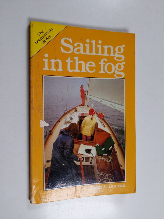 Sailing in the fog