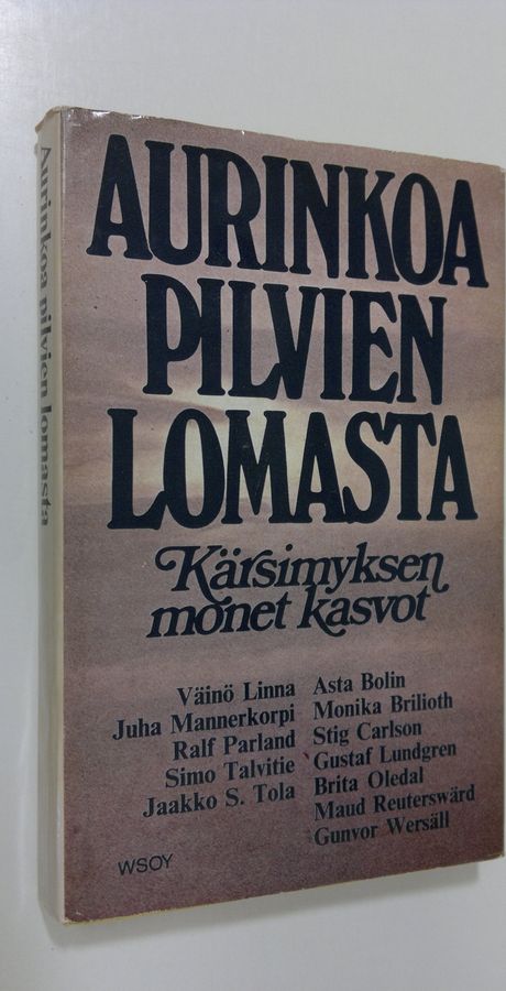 Simo (toim.) Talvitie : Aurinkoa pilvien lomasta : kärsimyksen monet kasvot