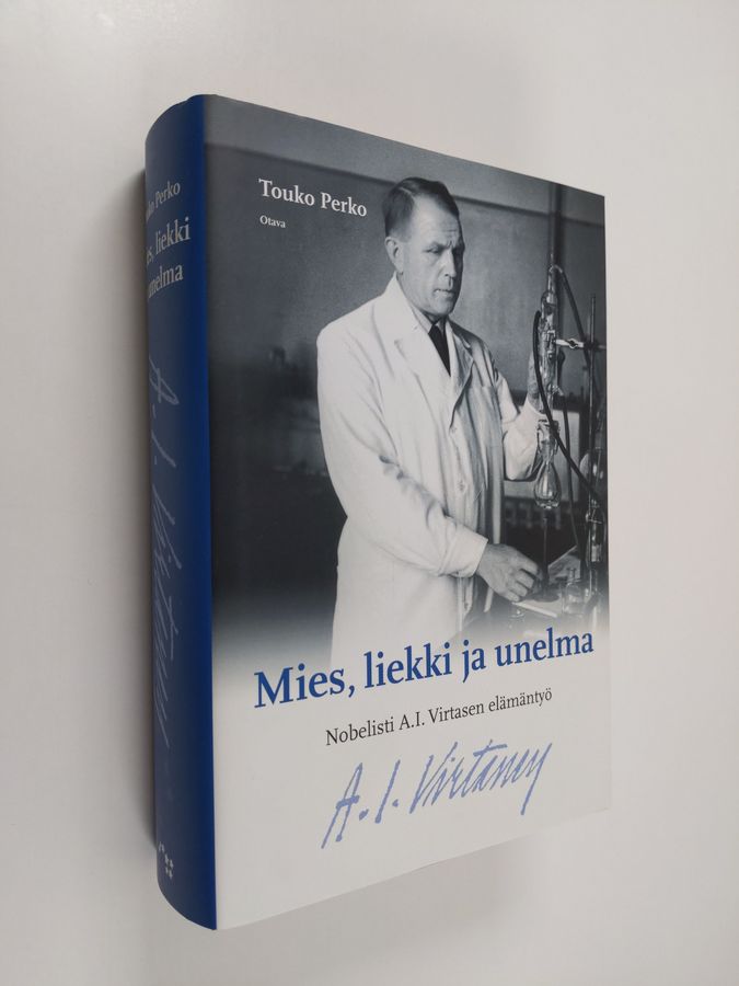 Touko Perko : Mies, liekki ja unelma : nobelisti A. I. Virtasen elämäntyö