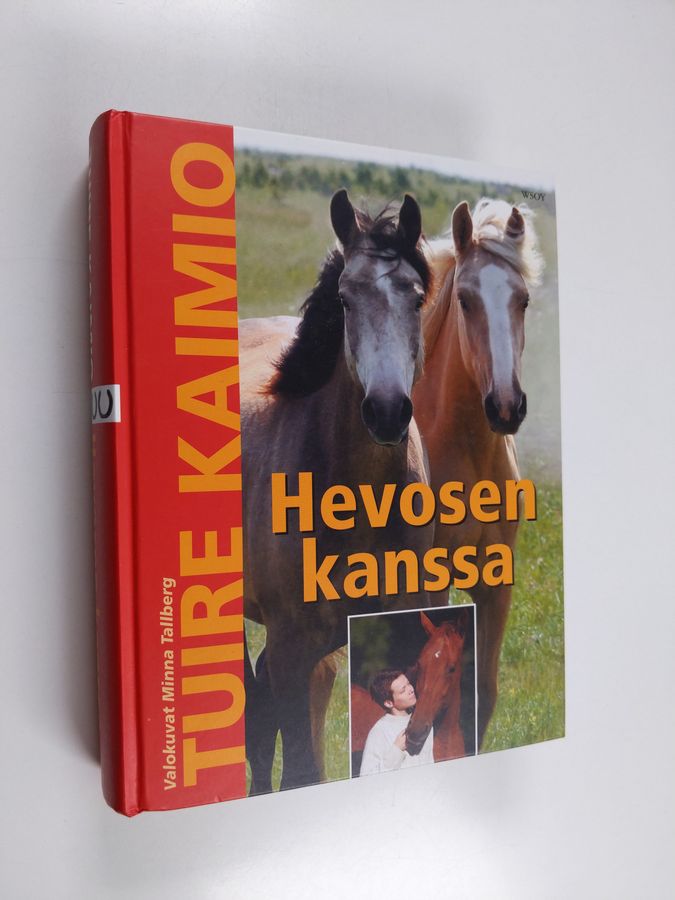 Tuire Kaimio : Hevosen kanssa