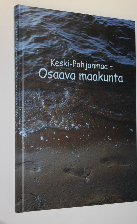 Keski-Pohjanmaa - osaava maakunta