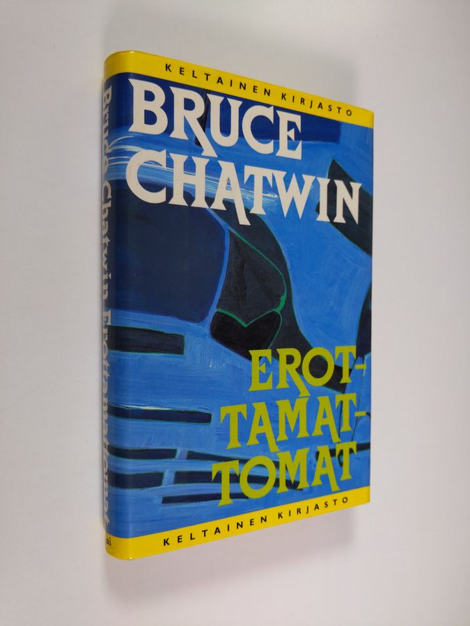Bruce Chatwin : Erottamattomat