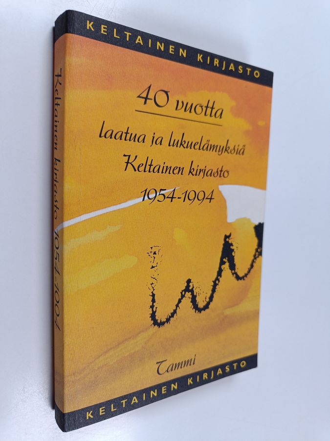 40 vuotta laatua ja lukuelämyksiä : Keltainen kirjasto 1954-1994