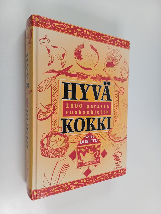Sirpa Kuitunen : Hyvä kokki : 2000 parasta ruokaohjetta