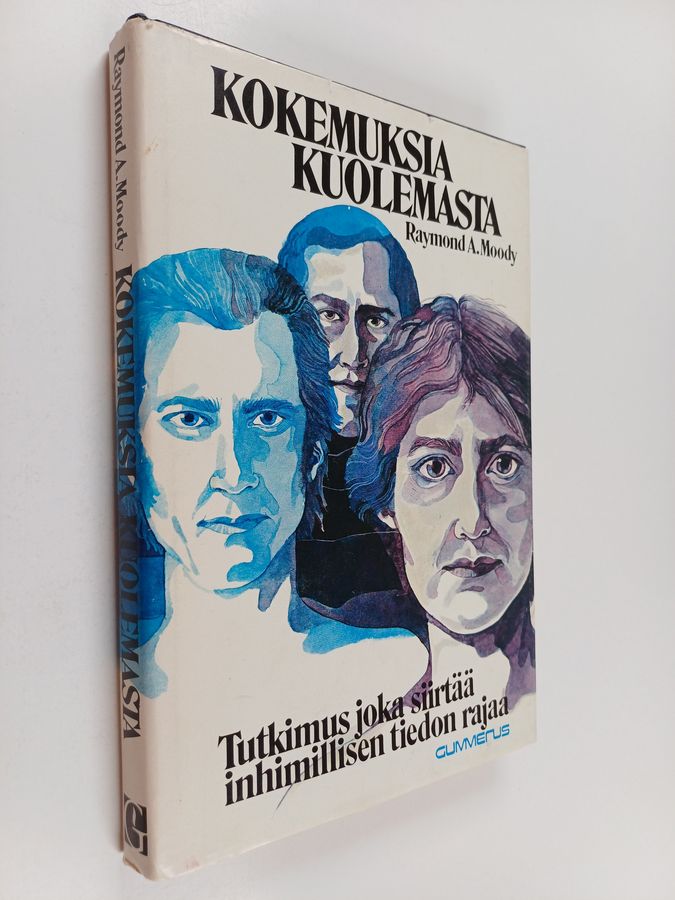 Raymond A. Moody : Kokemuksia kuolemasta