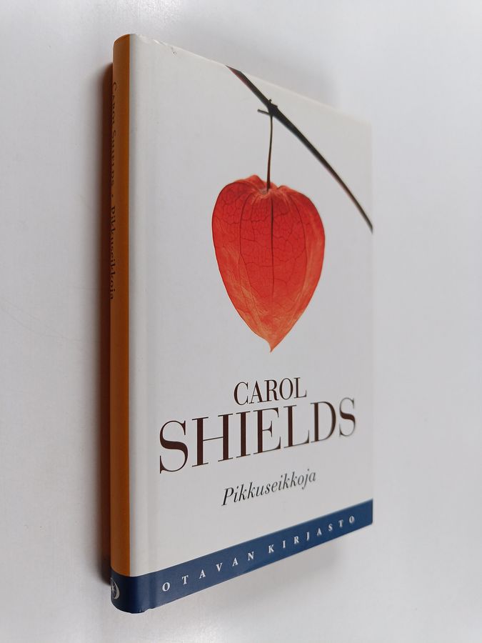Carol Shields : Pikkuseikkoja