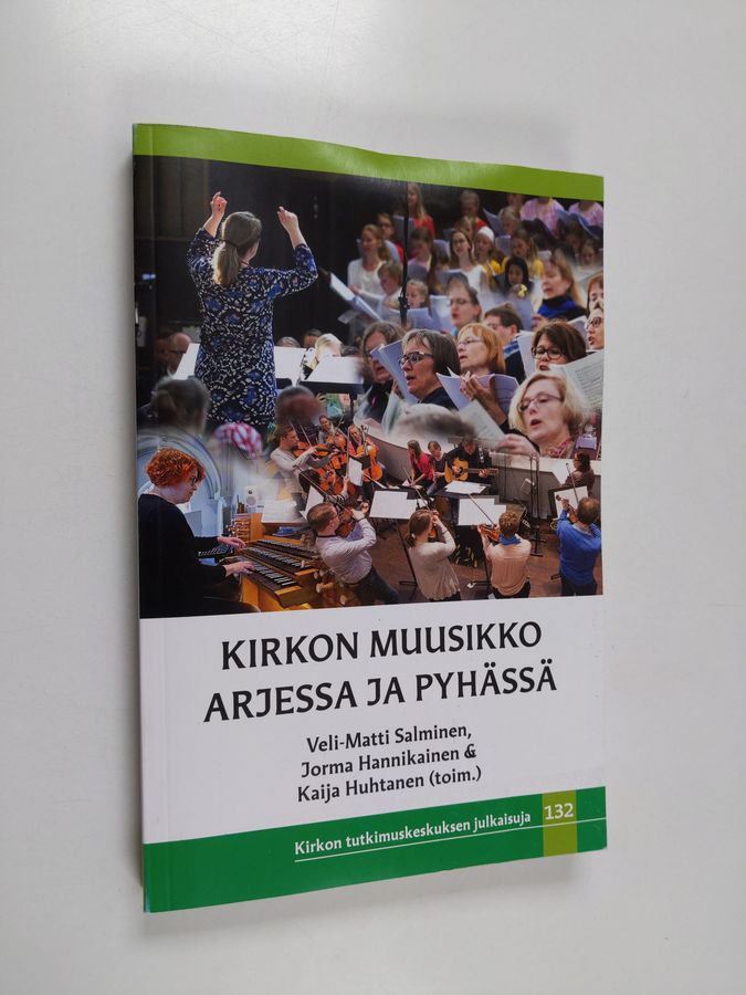 Kirkon muusikko arjessa ja pyhässä