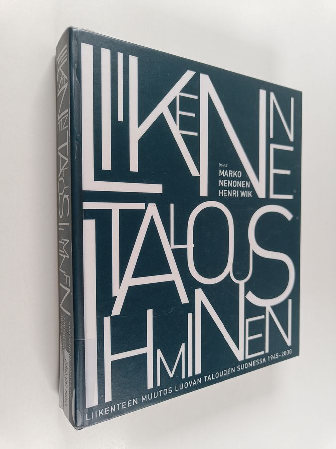 Liikenne - talous - ihminen