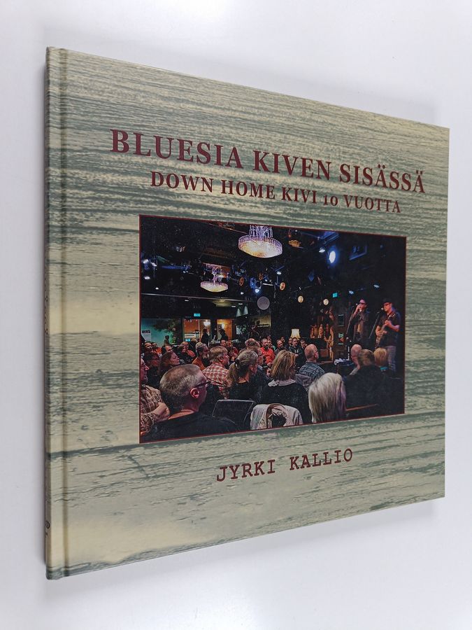 Bluesia Kiven sisässä