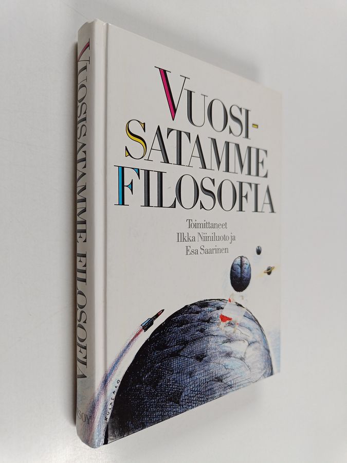 Ilkka ym. (toim.) Niiniluoto : Vuosisatamme filosofia