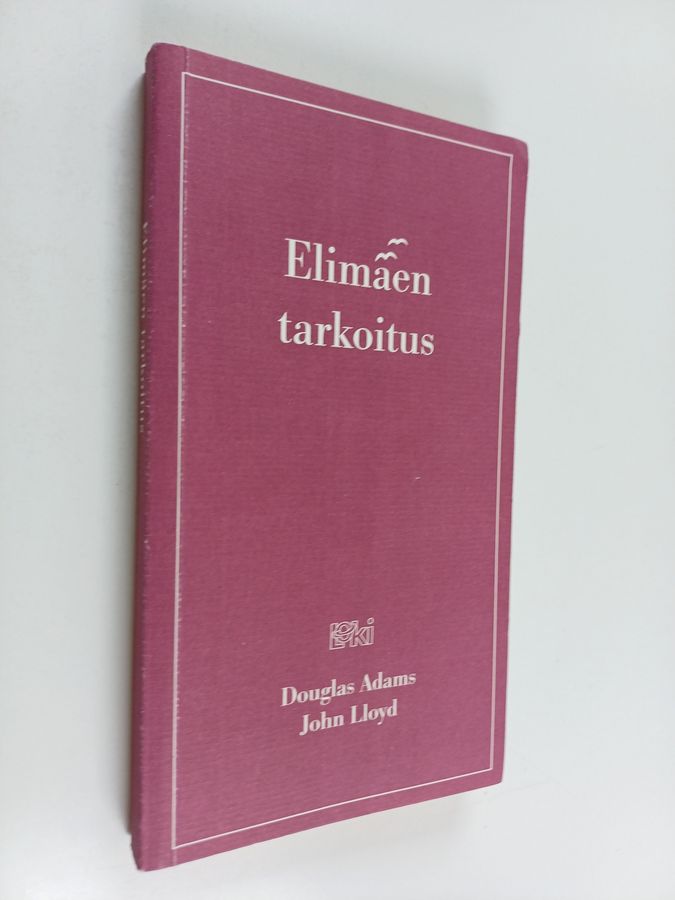 Douglas Adams & John Lloyd : Elimäen tarkoitus