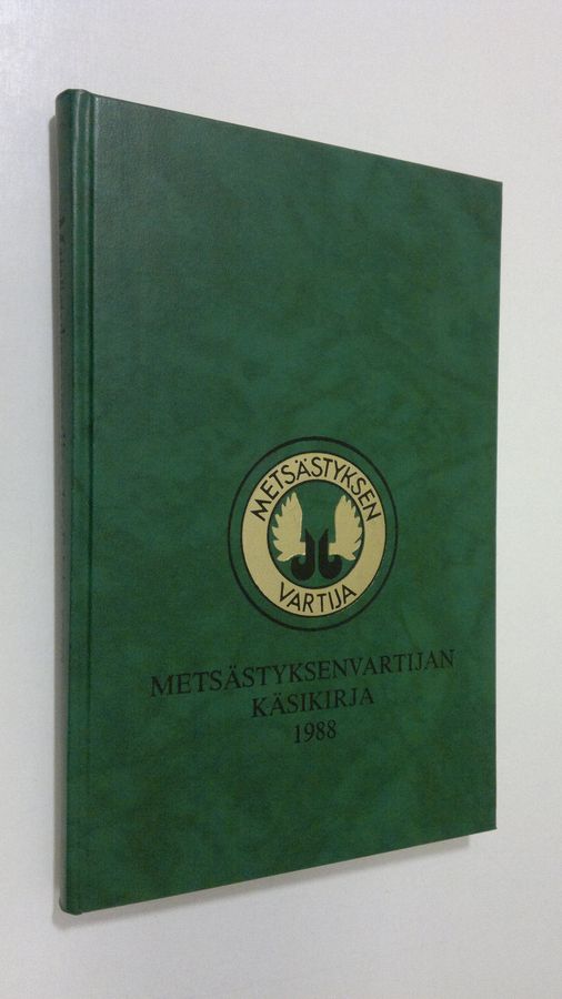 Metsästyksenvartijan käsikirja 1988
