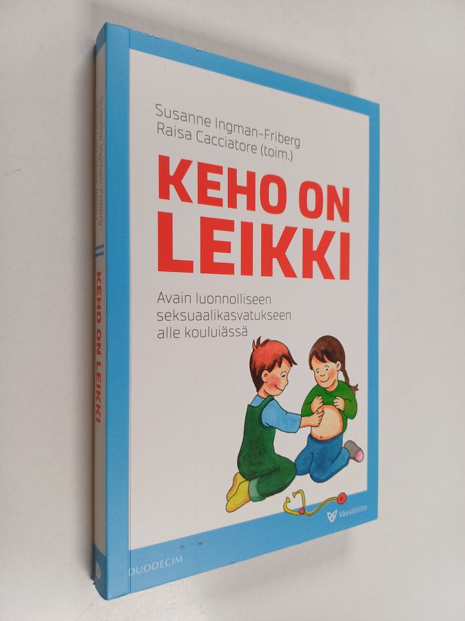 Keho on leikki