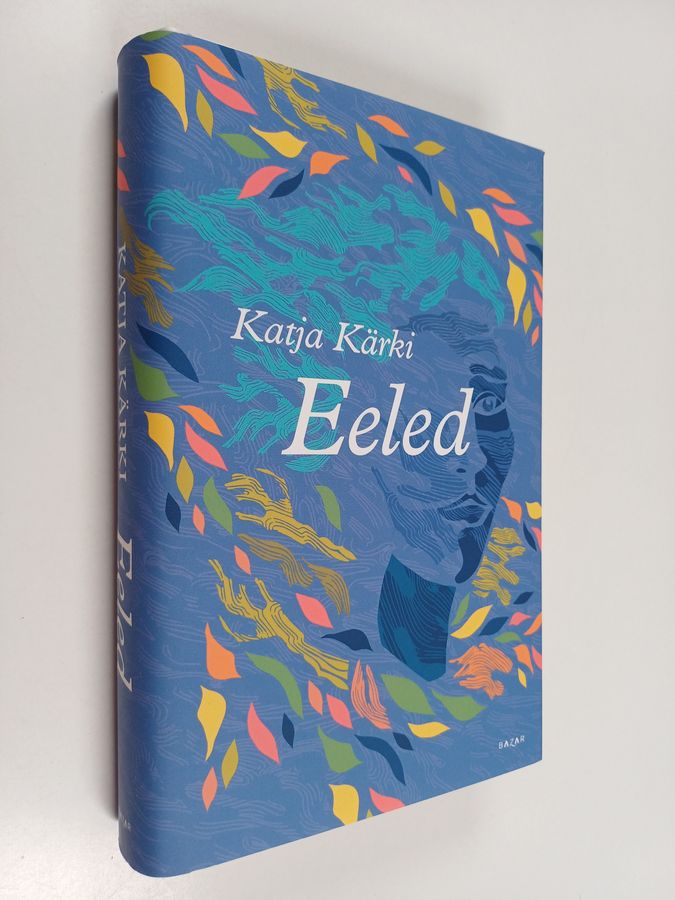 Katja Kärki : Eeled