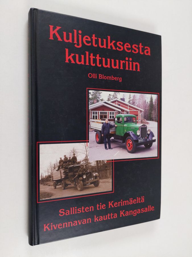 Kuljetuksesta kulttuuriin