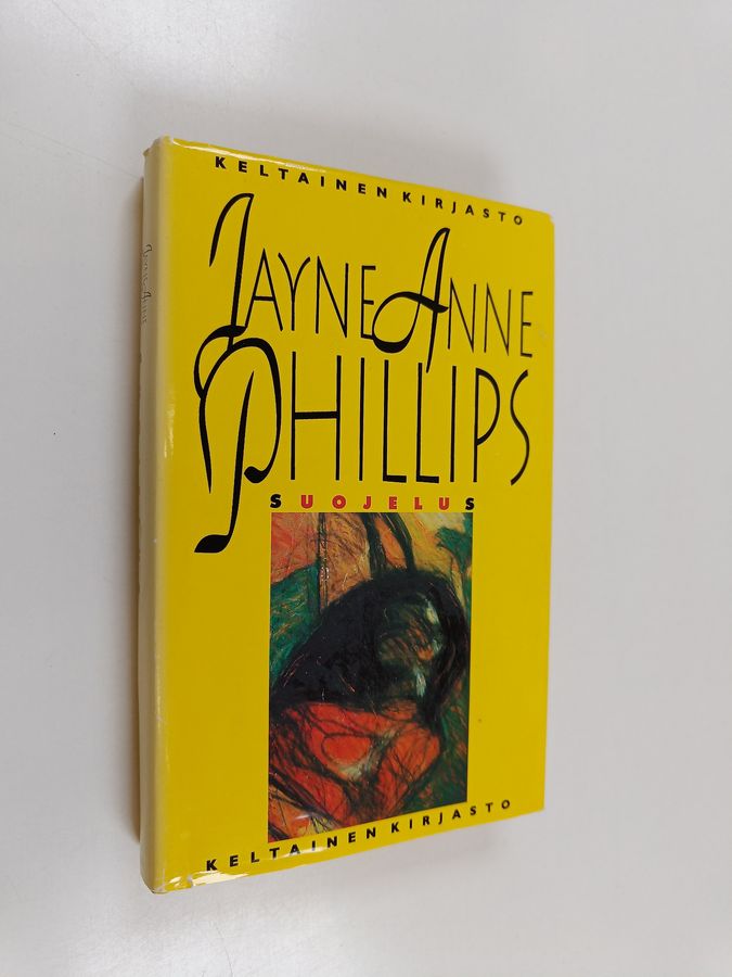 Jayne Anne Phillips : Suojelus