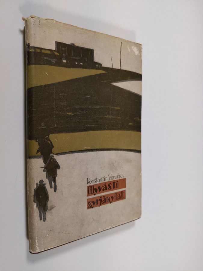 Konstantin Vorobjov : Hyvästi syrjäkylät