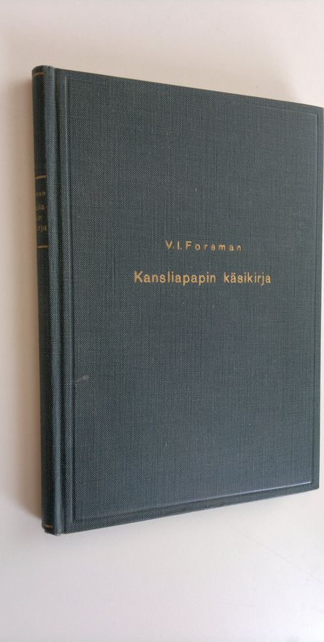 V. I. Forsman : Kansliapapin käsikirja